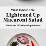 Lightened up vegan macaroni salad