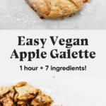 Easy vegan apple galette ready in 1 hour with just 7 ingredients.