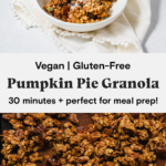 Easy vegan, gluten-free pumpkin pie spice granola.